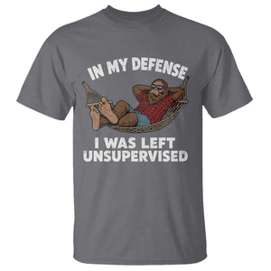 In My Defense I Was Left Unsupervised Funny Bigfoot T Shirt