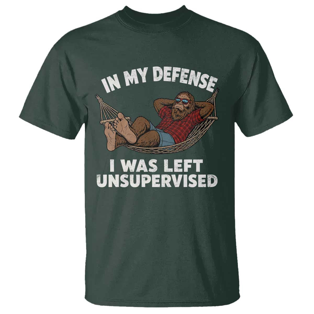 In My Defense I Was Left Unsupervised Funny Bigfoot T Shirt