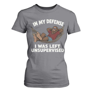 In My Defense I Was Left Unsupervised Funny Bigfoot T Shirt For Women