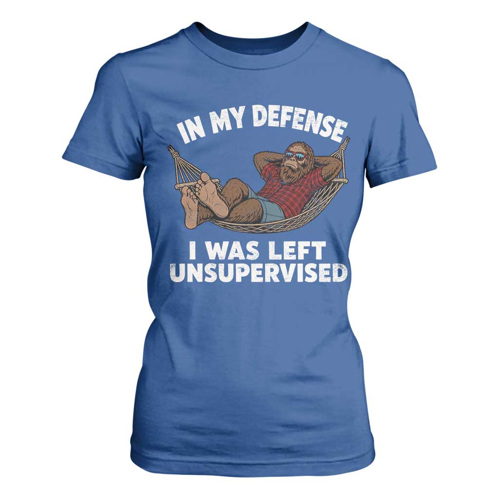 In My Defense I Was Left Unsupervised Funny Bigfoot T Shirt For Women