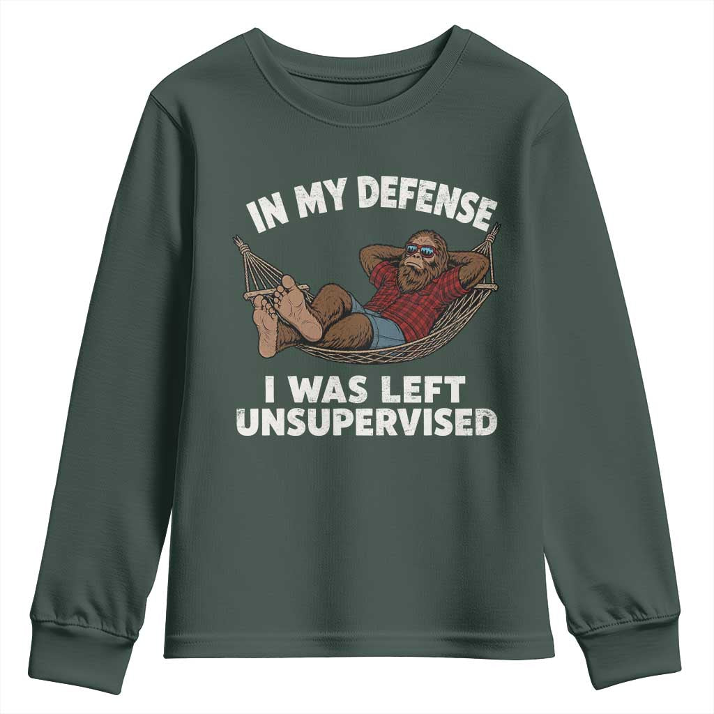 In My Defense I Was Left Unsupervised Funny Bigfoot Youth Sweatshirt