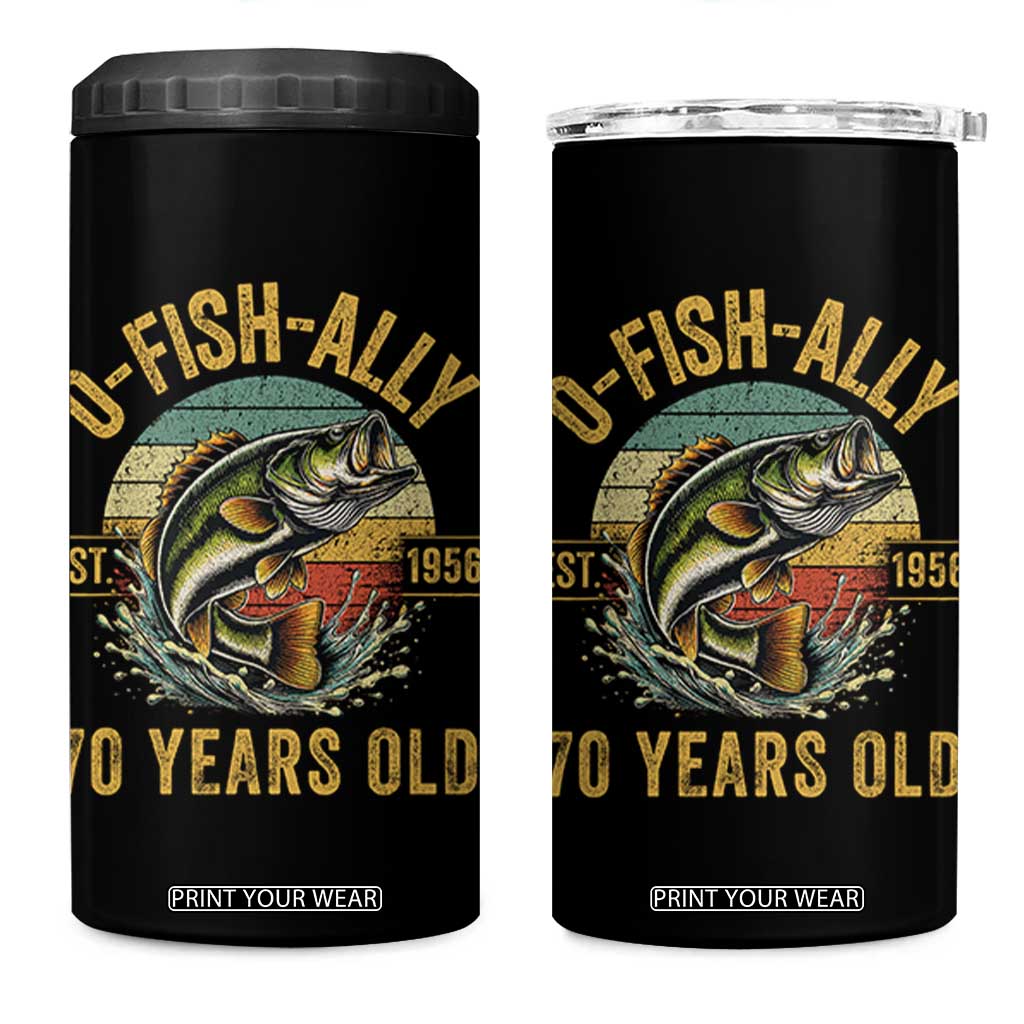 Fishing 70th Birthday 4 in 1 Can Cooler Tumbler O Fish Ally 70 Years Old Fisherman Gifts TS11 One Size: 16 oz Black Print Your Wear