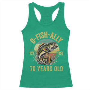 Fishing 70th Birthday Racerback Tank Top O Fish Ally 70 Years Old Fisherman Gifts TS11 Irish Green Print Your Wear