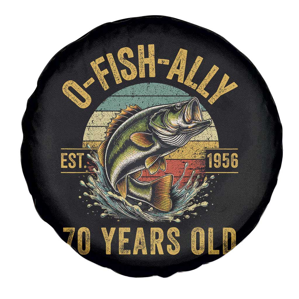 Fishing 70th Birthday Spare Tire Cover O Fish Ally 70 Years Old Fisherman Gifts TS11 Print Your Wear