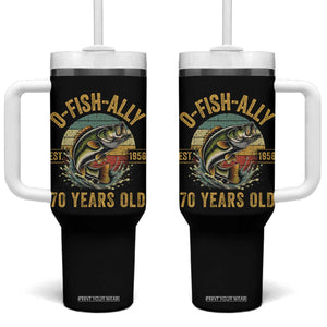 Fishing 70th Birthday Tumbler With Handle O Fish Ally 70 Years Old Fisherman Gifts TS11 One Size: 40 oz Black Print Your Wear