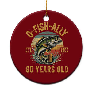 Fishing 60th Birthday Ceramic Ornament O Fish Ally 60 Years Old Fisherman Gifts TS11 1pc Red Print Your Wear