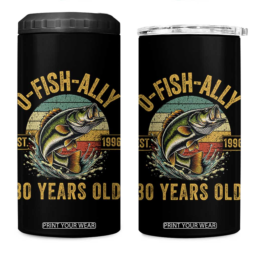 Fishing 30th Birthday 4 in 1 Can Cooler Tumbler O Fish Ally 30 Years Old Fisherman Gifts TS11 One Size: 16 oz Black Print Your Wear