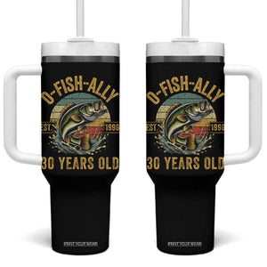 Fishing 30th Birthday Tumbler With Handle O Fish Ally 30 Years Old Fisherman Gifts TS11 One Size: 40 oz Black Print Your Wear