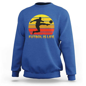 Funny Football Sweatshirt Futbol Is Life Vintage Soccer Lover TS11 Royal Blue Print Your Wear