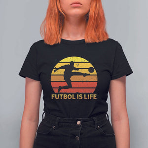 Funny Football T Shirt For Women Futbol Is Life Vintage Soccer Lover TS11 Black Print Your Wear