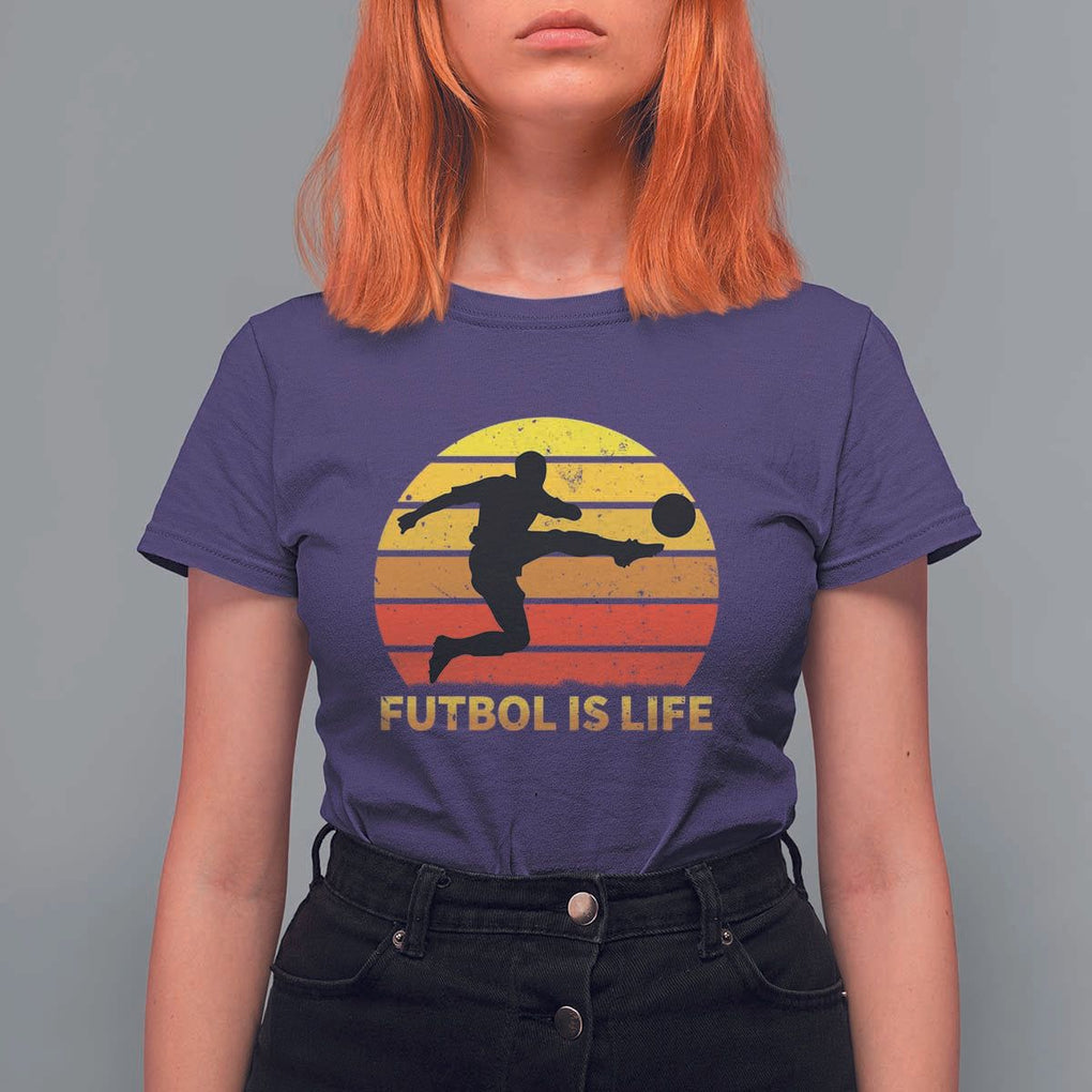 Funny Football T Shirt For Women Futbol Is Life Vintage Soccer Lover TS11 Purple Print Your Wear