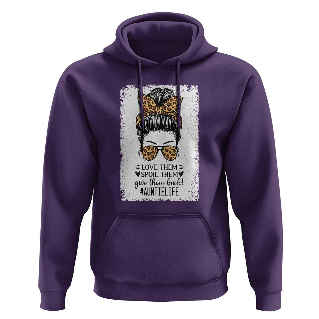 Funny Aunt Hoodie Love Spoil Give Them Back Auntie Life Messy Bun TS11 Purple Print Your Wear
