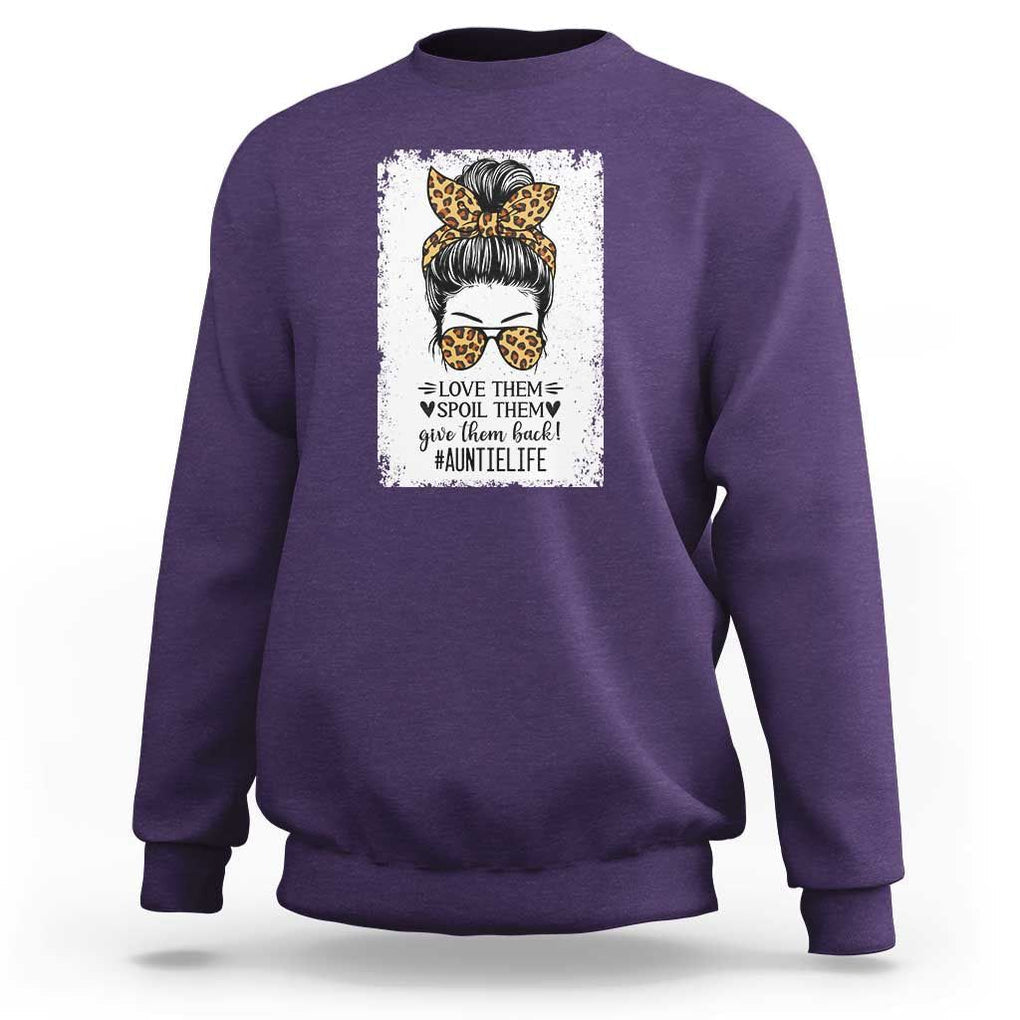 Funny Aunt Sweatshirt Love Spoil Give Them Back Auntie Life Messy Bun TS11 Purple Print Your Wear