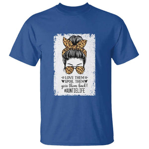 Funny Aunt T Shirt Love Spoil Give Them Back Auntie Life Messy Bun TS11 Royal Blue Print Your Wear