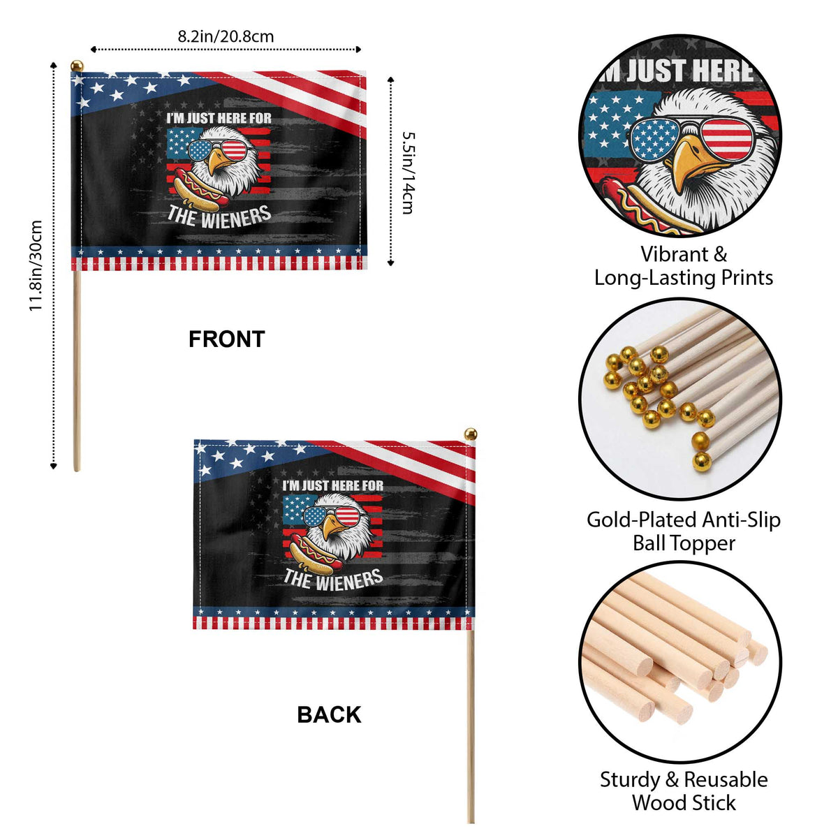 Funny I'm Just Here For The Wieners Patriotic Handheld Flag 4th Of July Bald Eagle Hot Dog Lover TS11 Print Your Wear