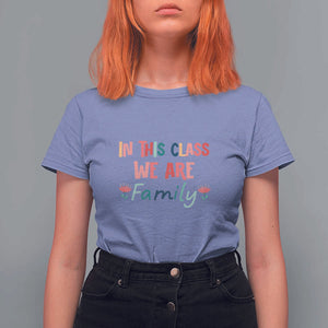 In This Class We Are Family T Shirt For Women Teacher Student Back To School Flower TS11 Violet Print Your Wear
