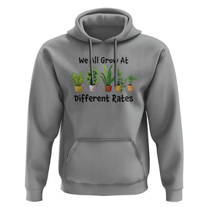 Special Education Teacher Hoodie We All Grow At Different Rates Plants TS11 Sport Gray Print Your Wear