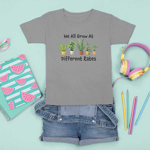 Special Education Teacher T Shirt For Kid We All Grow At Different Rates Plants TS11 Sport Gray Print Your Wear