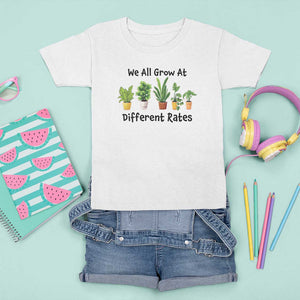 Special Education Teacher T Shirt For Kid We All Grow At Different Rates Plants TS11 White Print Your Wear