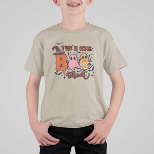 Funny This Is Some Boo Sheet T Shirt For Kid Halloween Ghost Witch Hat TS11 Sand Print Your Wear