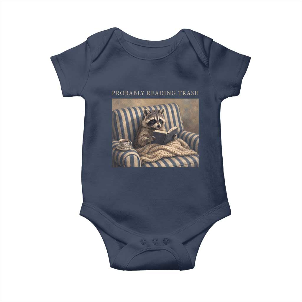 Funny Raccoon Book Lover Baby Onesie Probably Reading Trash Bookworms Teachers