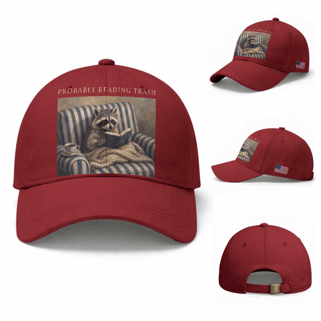 Funny Raccoon Book Lover Baseball Cap Probably Reading Trash Bookworms Teachers