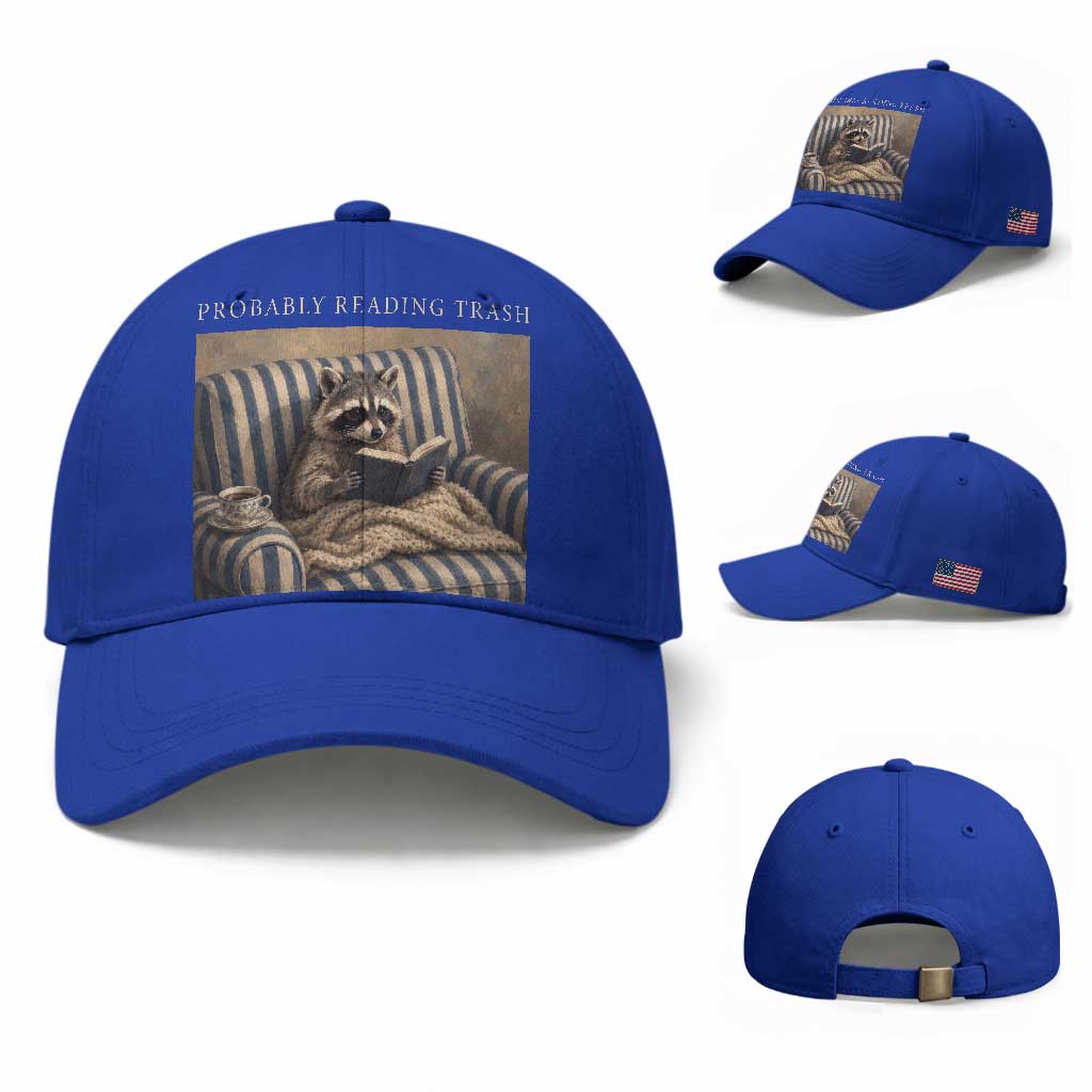 Funny Raccoon Book Lover Baseball Cap Probably Reading Trash Bookworms Teachers