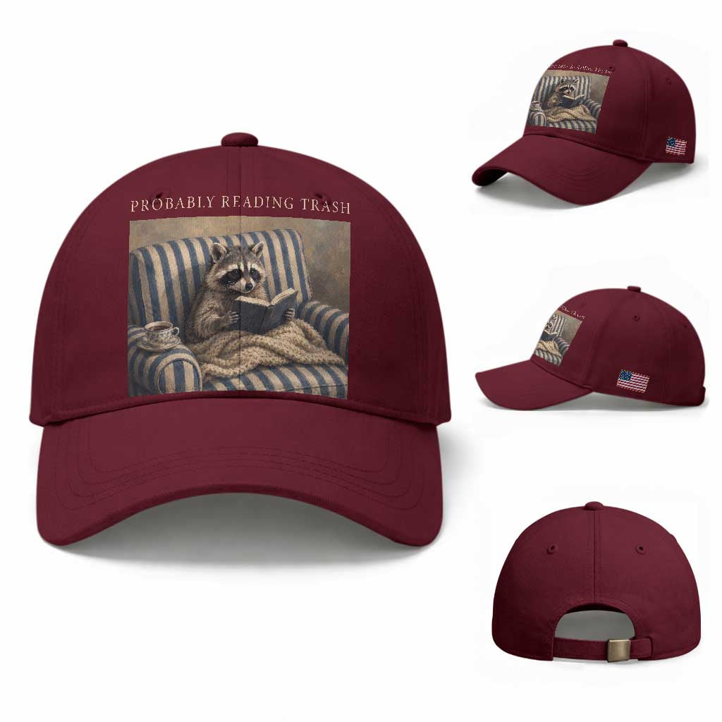 Funny Raccoon Book Lover Baseball Cap Probably Reading Trash Bookworms Teachers