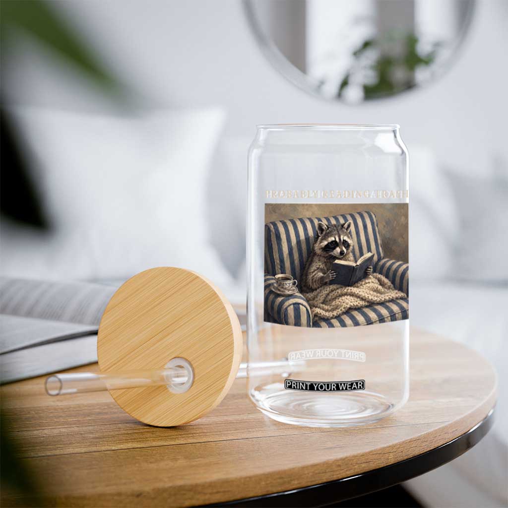 Funny Raccoon Book Lover Glass Can Probably Reading Trash Bookworms Teachers TS11 Print Your Wear