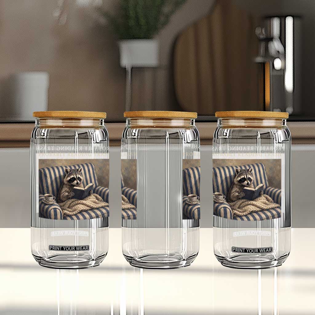 Funny Raccoon Book Lover Glass Can Probably Reading Trash Bookworms Teachers TS11 Print Your Wear