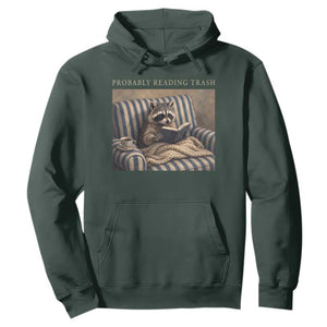 Funny Raccoon Book Lover Hoodie Probably Reading Trash Bookworms Teachers