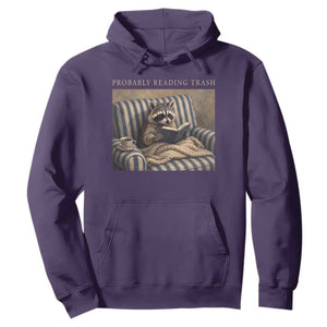 Funny Raccoon Book Lover Hoodie Probably Reading Trash Bookworms Teachers