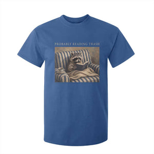 Funny Raccoon Book Lover T Shirt For Kid Probably Reading Trash Bookworms Teachers