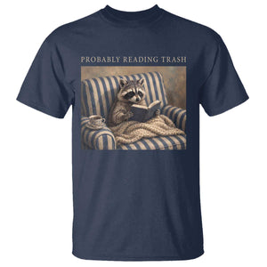 Funny Raccoon Book Lover T Shirt Probably Reading Trash Bookworms Teachers