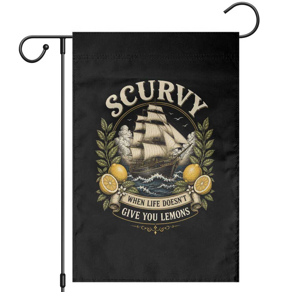 Scurvy When Life Doesnt Give You Lemons Garden Flag Funny Pirate Lemon Vitamin C TS11 Black Print Your Wear