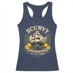 Scurvy When Life Doesnt Give You Lemons Racerback Tank Top Funny Pirate Lemon Vitamin C