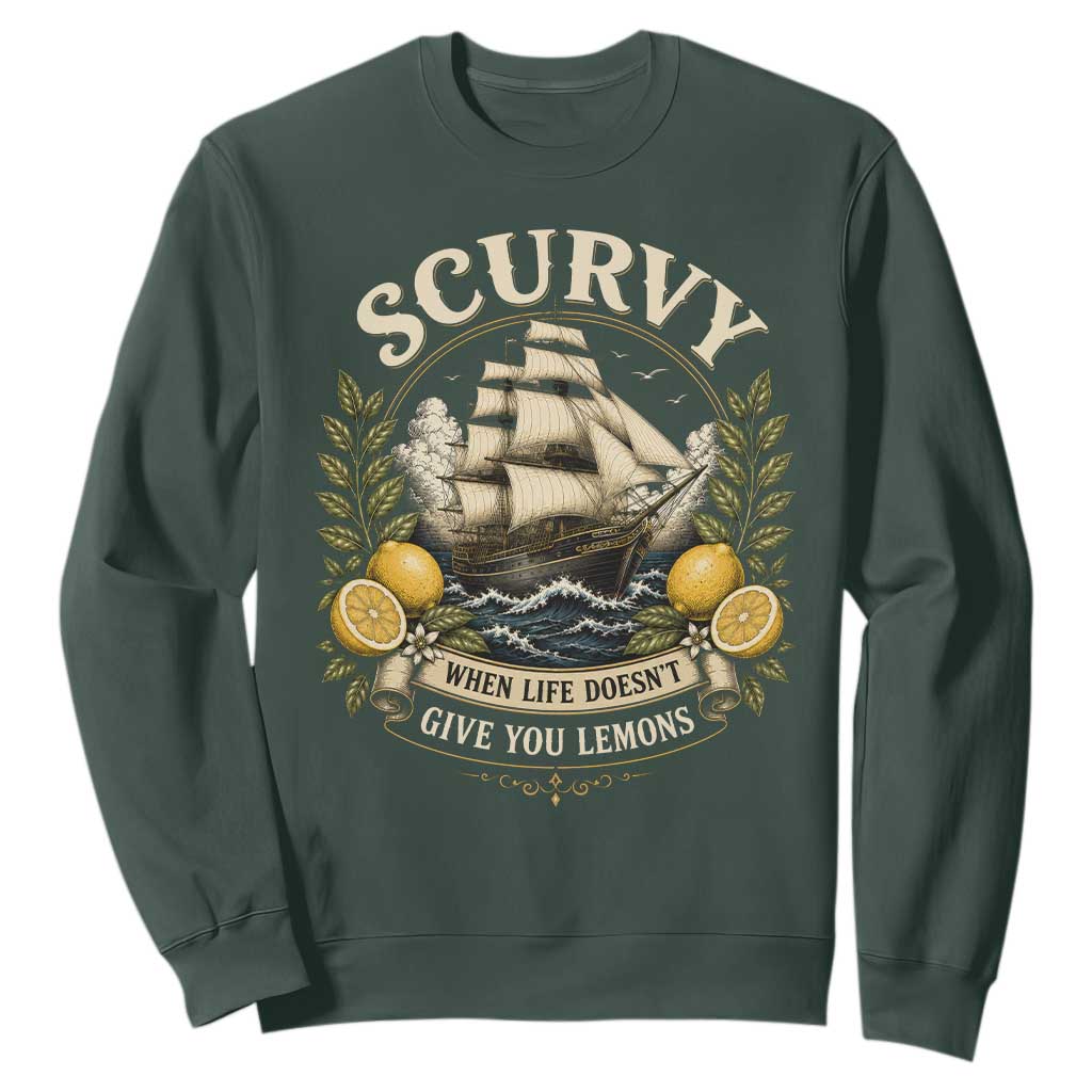 Scurvy When Life Doesnt Give You Lemons Sweatshirt Funny Pirate Lemon Vitamin C