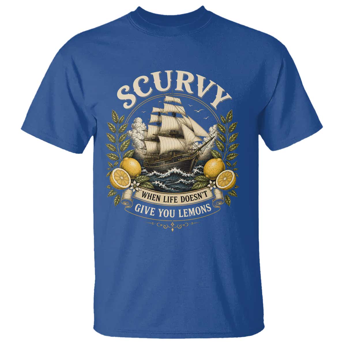 Scurvy When Life Doesnt Give You Lemons T Shirt Funny Pirate Lemon Vitamin C