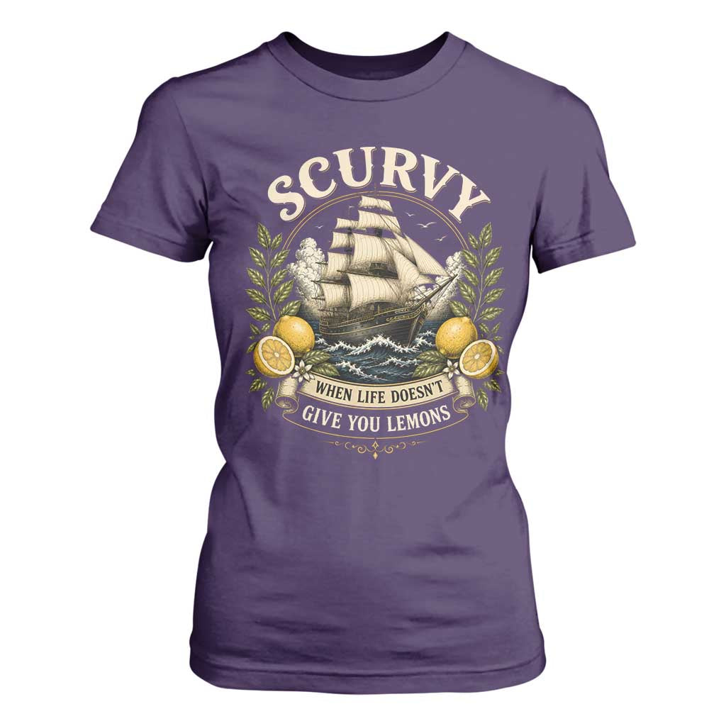 Scurvy When Life Doesnt Give You Lemons T Shirt For Women Funny Pirate Lemon Vitamin C
