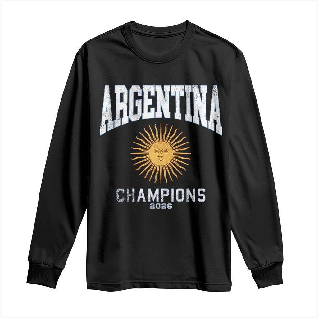 Argentina Champions 2026 Long Sleeve Shirt Argentinian Pride Vintage Sol De Mayo