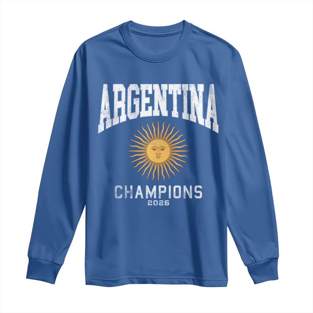 Argentina Champions 2026 Long Sleeve Shirt Argentinian Pride Vintage Sol De Mayo