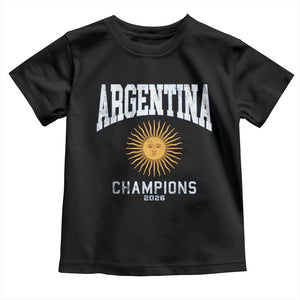 Argentina Champions 2026 Toddler T Shirt Argentinian Pride Vintage Sol De Mayo