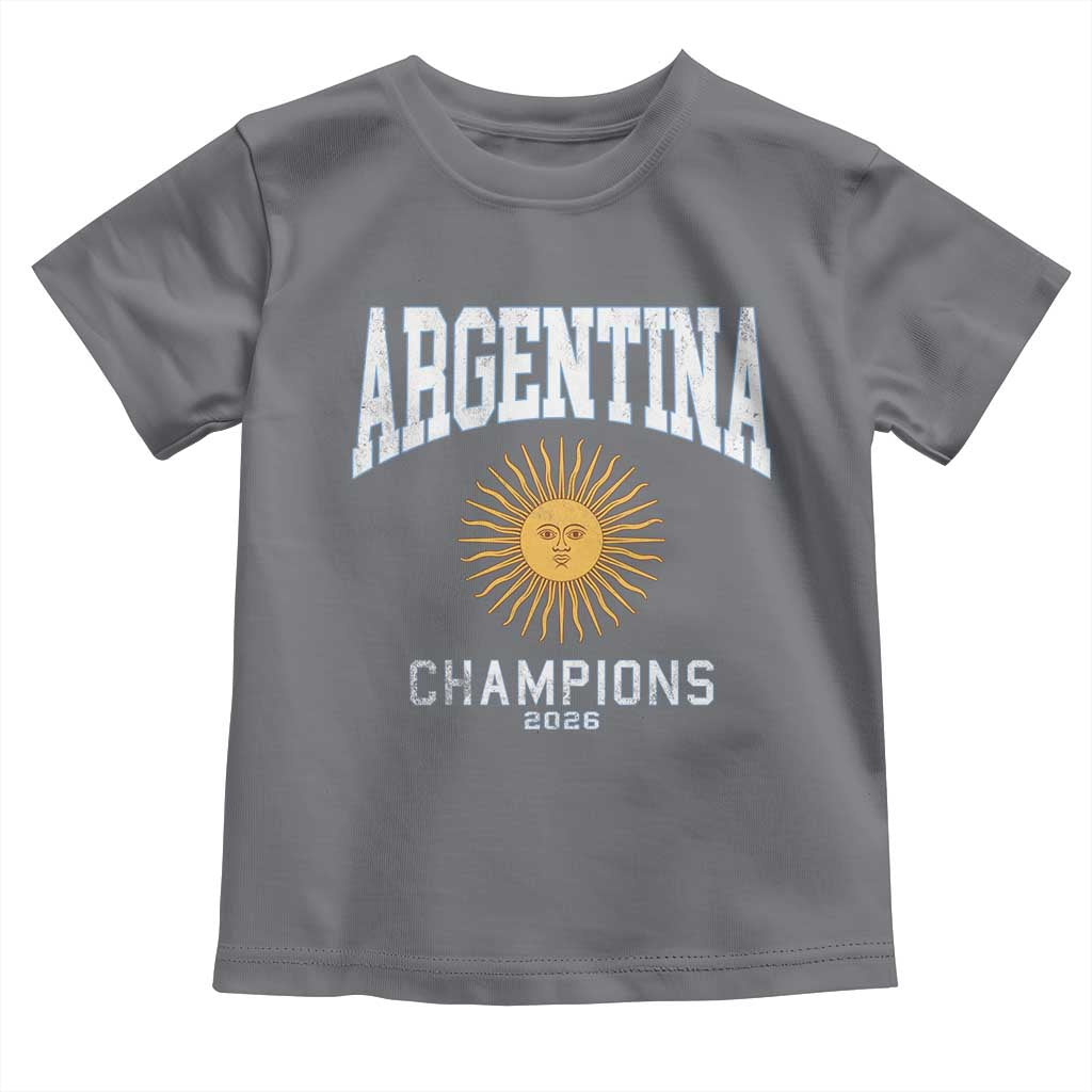 Argentina Champions 2026 Toddler T Shirt Argentinian Pride Vintage Sol De Mayo