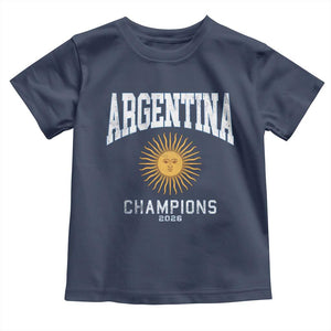 Argentina Champions 2026 Toddler T Shirt Argentinian Pride Vintage Sol De Mayo