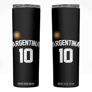 Argentina Football Number 10 Jersey Style Skinny Tumbler Soccer Fan TS11 Black Print Your Wear