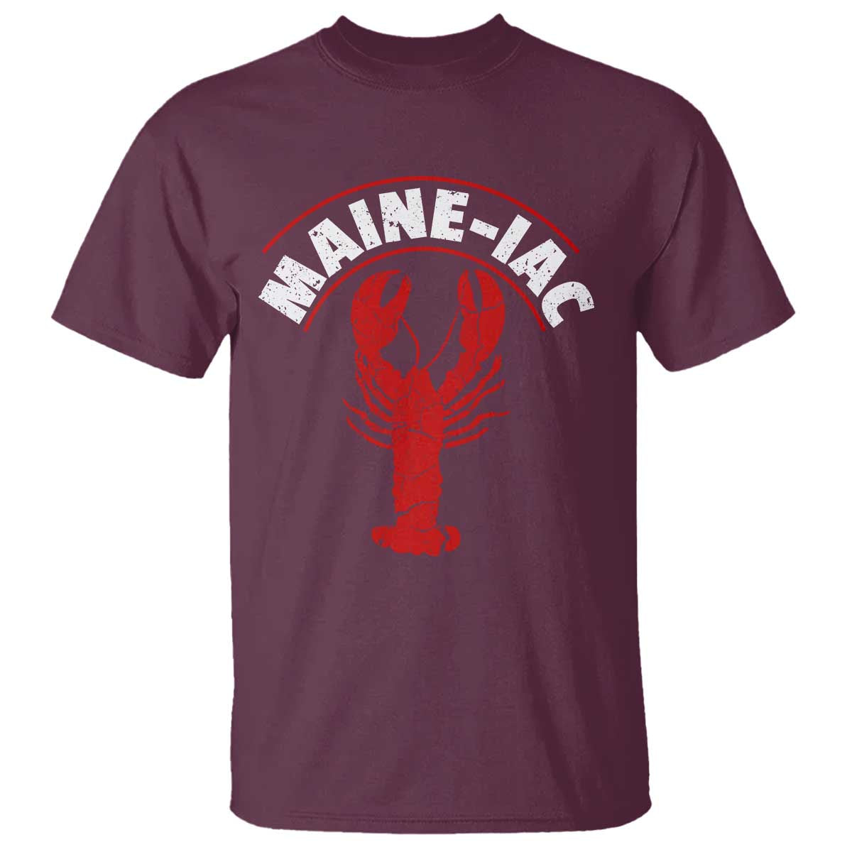 Maine Lobster T Shirt Funny Maine iac Lobstering Fisherman