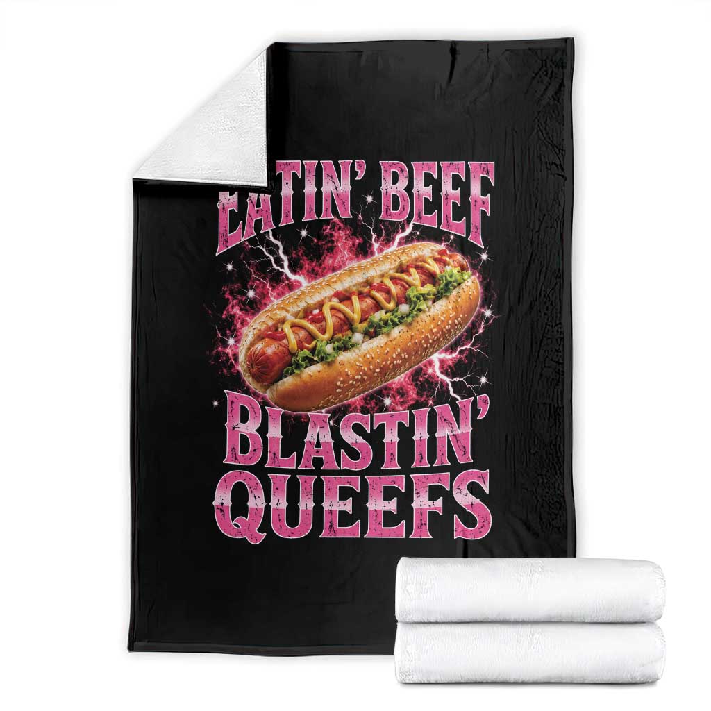 Eatin Beef Blastin' Queefs Funny Embarrassing Hot Dog Retro Bootleg Throw Blanket TS11 Black Print Your Wear