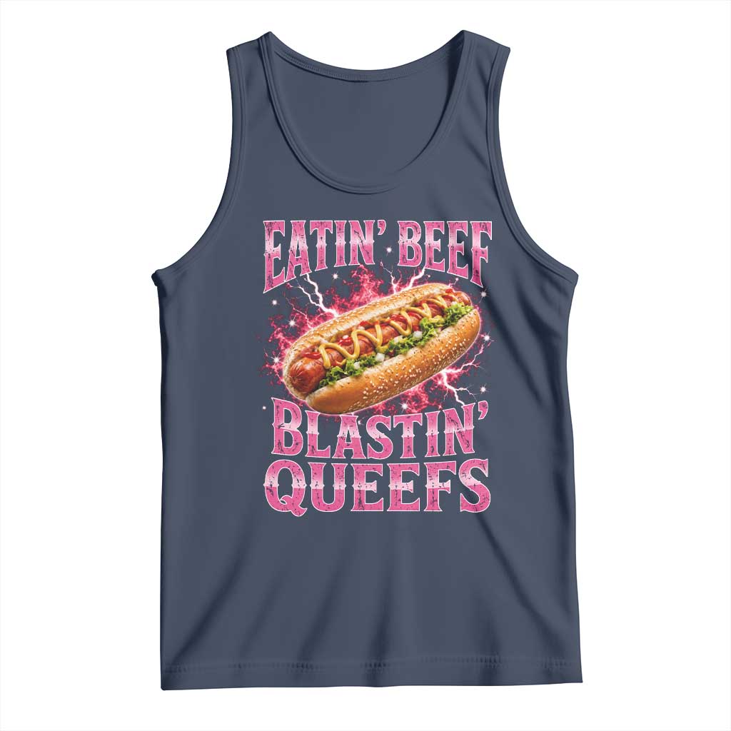 Eatin Beef Blastin' Queefs Funny Embarrassing Hot Dog Retro Bootleg Tank Top