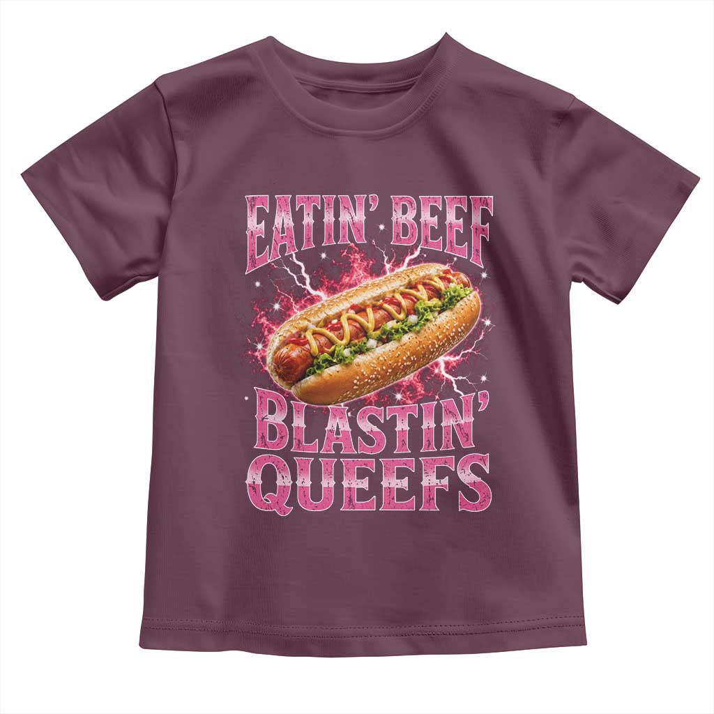 Eatin Beef Blastin' Queefs Funny Embarrassing Hot Dog Retro Bootleg Toddler T Shirt