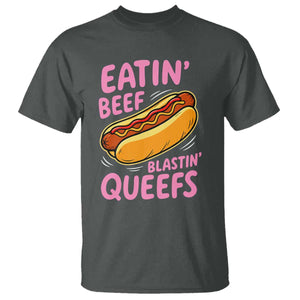 Eatin Beef Blastin' Queefs Funny Hot Dog Adult Humor T Shirt